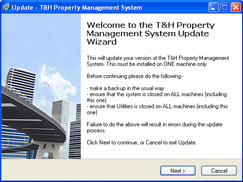 The T & H Property Management System Update Wizard allows you to install updates easily